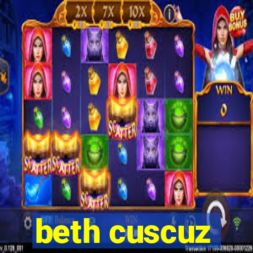 beth cuscuz